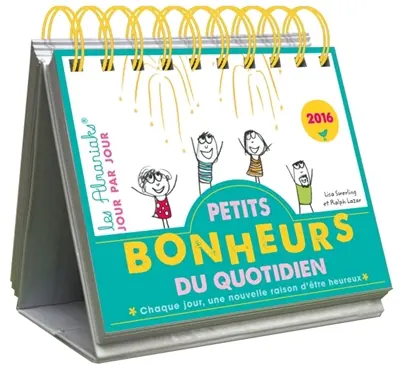 Petits bonheurs du quotidien 2016