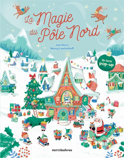 La magie du pôle Nord : un livre pop-up