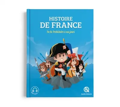 Histoire de France : de la préhistoire à nos jours