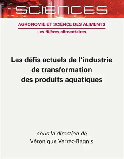 Les défis actuels de l'industrie de transformation des produits aquatiques