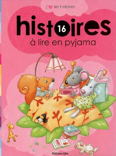 16 histoires à lire en pyjama