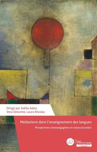 Médiations dans l'enseignement des langues : Perspectives translangagières et transculturelles