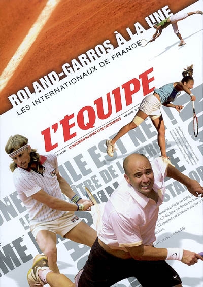 Roland-Garros à la une : les internationaux de France