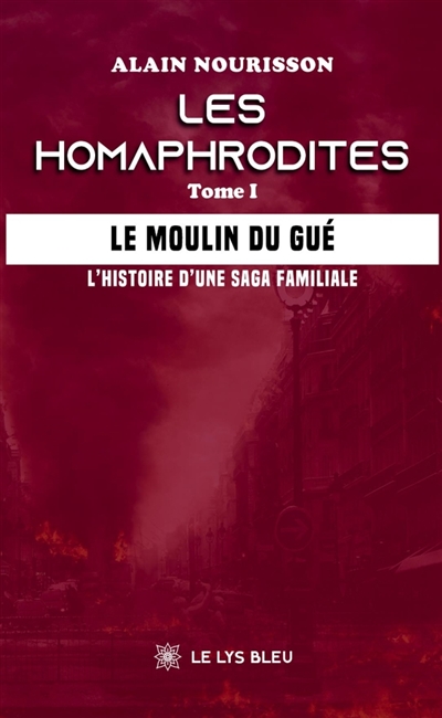 Les homaphrodites : Tome I...