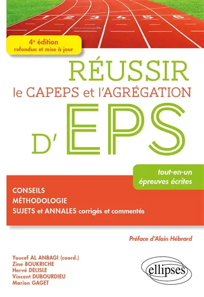 Réussir le Capeps et l'agrégation d'EPS : tout-en-un, épreuves écrites