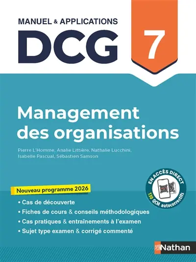 Management des organisations, DCG 7 : manuel & applications : nouveau programme 2026