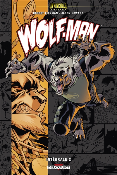 Wolf-Man : intégrale. Vol. 2