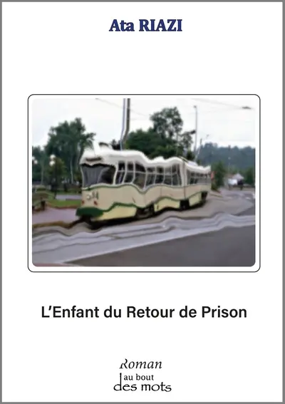 L'enfant du retour de prison
