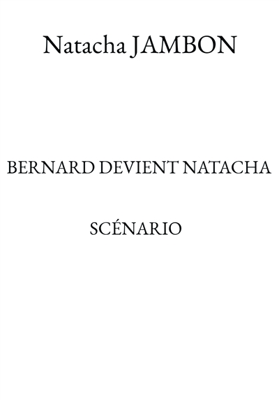 Bernard devient Natacha