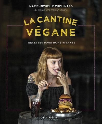 La cantine végane :...
