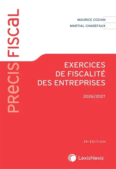 Exercices de fiscalité des entreprises : 2026-2027