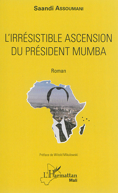 L'irrésistible ascension du président Mumba