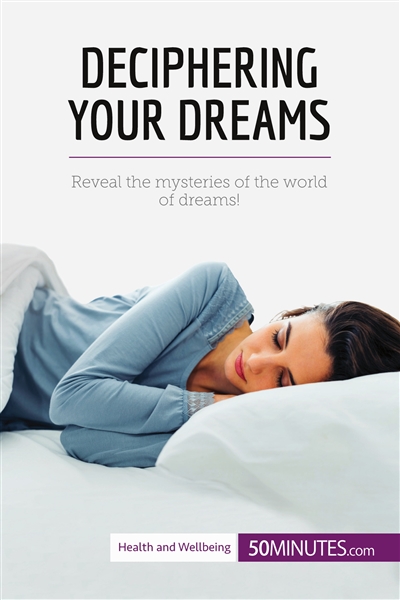 Deciphering Your Dreams :...