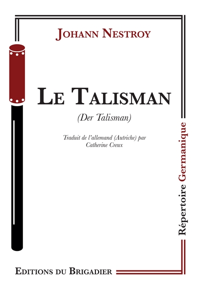 Le talisman. Der Talisman