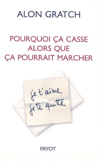 Pourquoi ça casse alors que ça pourrait marcher : l'ambivalence dans les relations amoureuses