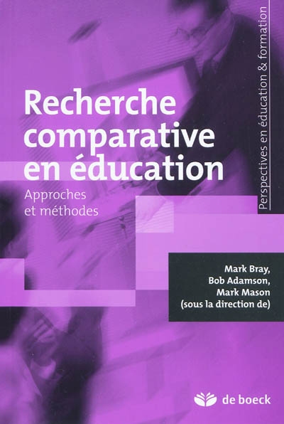 Recherche comparative en éducation : approches et méthodes