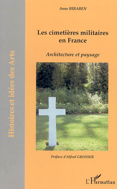 Les cimetières militaires en France : architecture et paysage