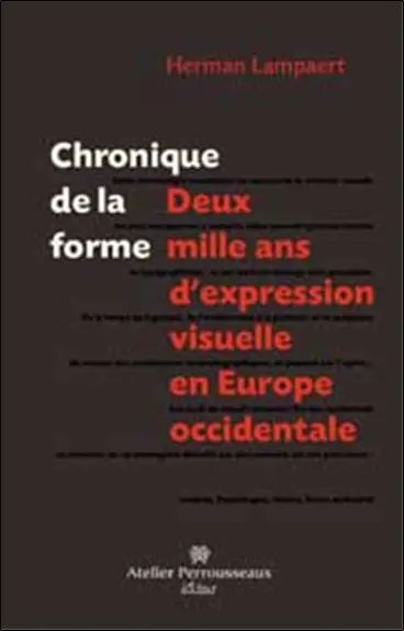 Chronique de la forme : deux mille ans d'expression visuelle en Europe occidentale