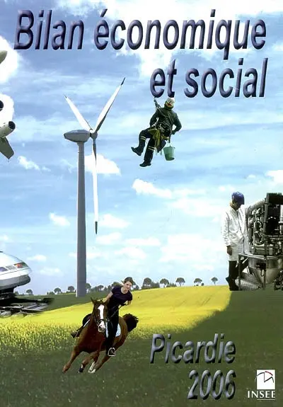 Bilan économique et social : Picardie 2006
