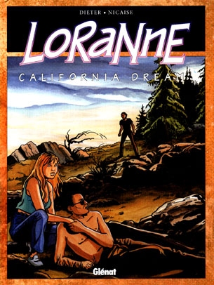 Loranne. Vol. 2. California dream