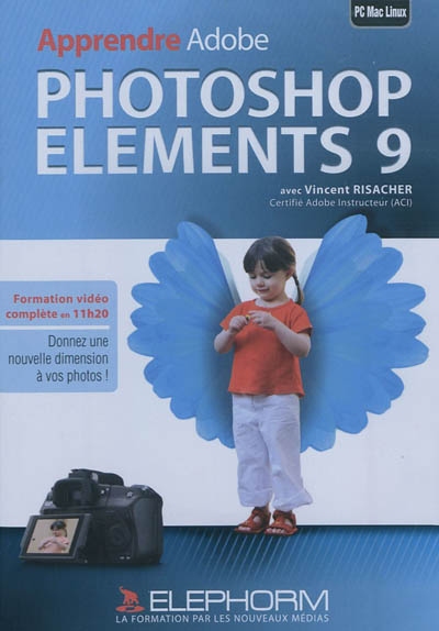 Apprendre Adobe Photoshop Elements 9