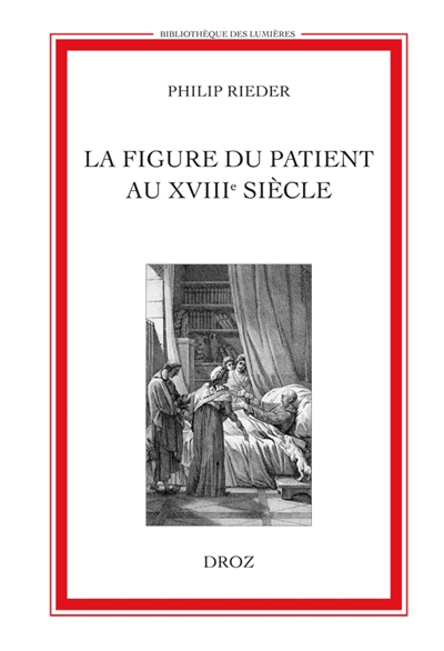 La figure du patient au XVIIIe siècle