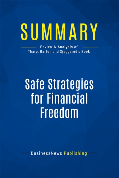 Summary : Safe Strategies...