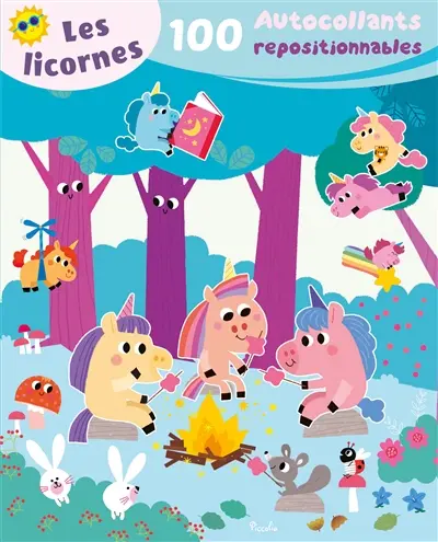 Les licornes : 100 autocollants repositionnables