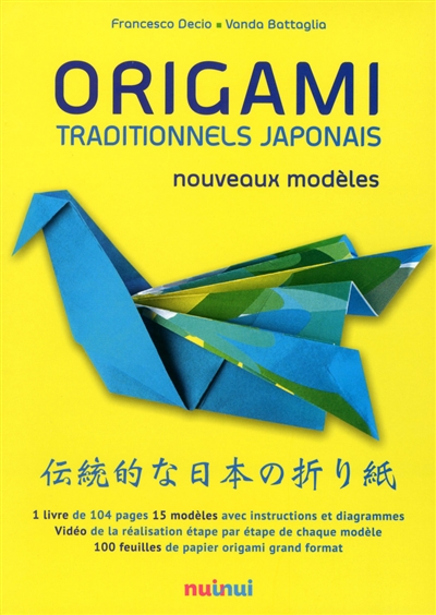 Origami traditionnels japonais : nouveaux modèles