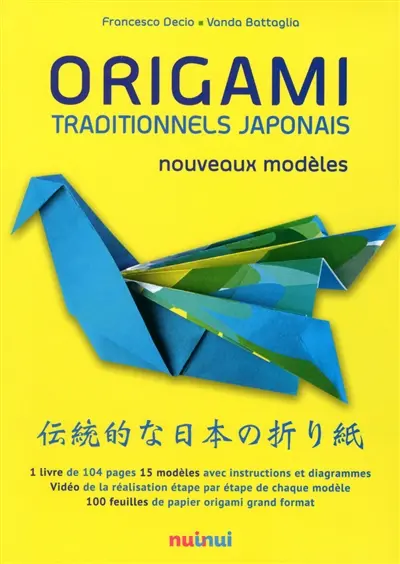 Origami traditionnels japonais : nouveaux modèles