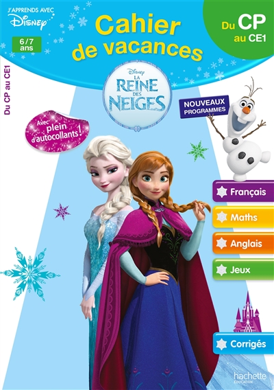 Cahier de vacances La reine des neiges : du CP au CE1, 6-7 ans : nouveaux programmes