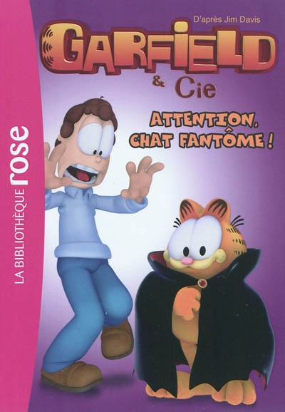 Garfield & Cie. Vol. 9. Attention, chat fantôme !