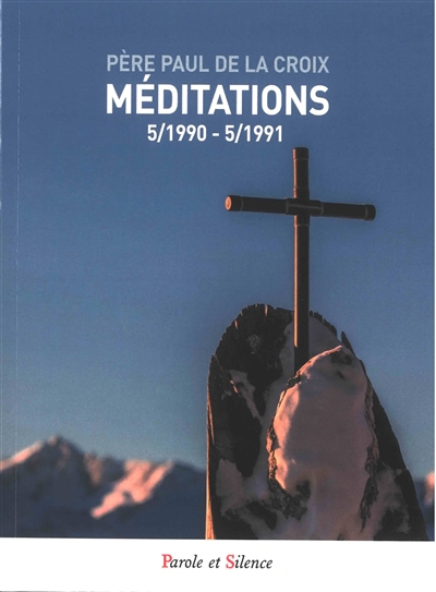 Méditations. 5-1990-5-1991