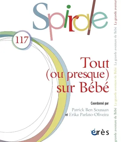 Spirale, n° 117. Tout (ou presque) sur bébé