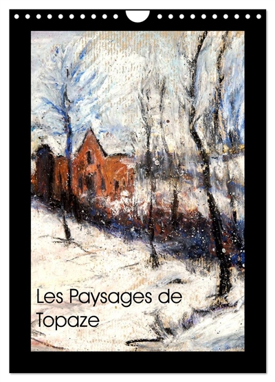 Les Paysages de Topaze...