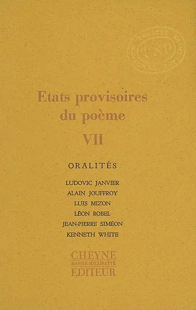 Etats provisoires du poème. Vol. 7