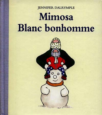 Mimosa, Blanc bonhomme