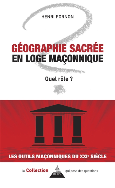 Géographie sacrée en loge symbolique : quel rôle ?