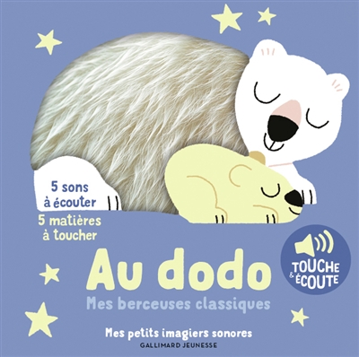 Au dodo : mes berceuses classiques à toucher