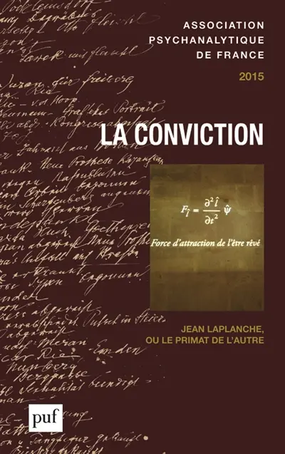 Annuel de l'APF, n° 2015. La conviction