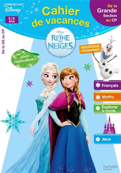 Cahier de vacances La reine des neiges : de la grande section au CP, 5-6 ans : nouveaux programmes