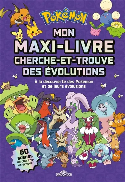 Pokémon : mon méga livre des évolutions
