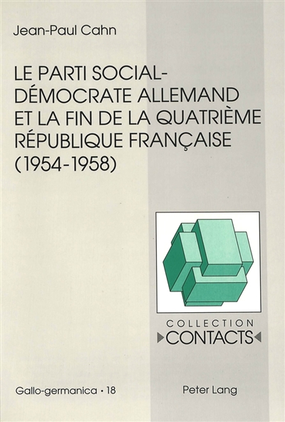 Le parti social-démocrate allemand et la fin de la Quatrième République française : 1954-1958