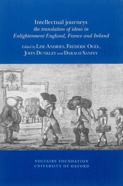 Intellectual journeys : the translation of ideas in enlightenment England, France and Ireland