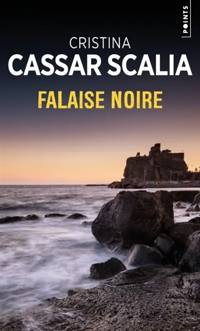 Une enquête de la commissaire Vanina Guarrasi. Falaise noire