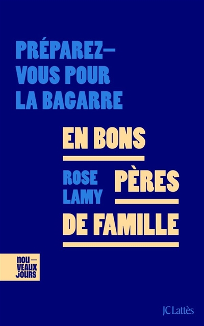 En bons pères de famille :...