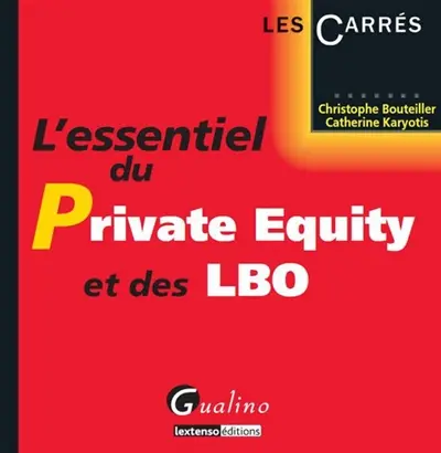 L'essentiel du private equity et des LBO