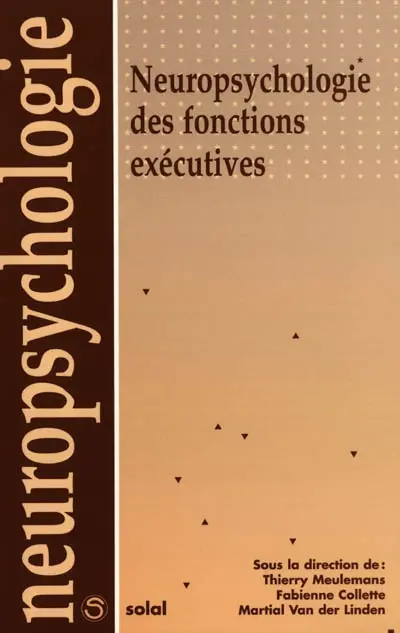 Neuropsychologie des fonctions exécutives