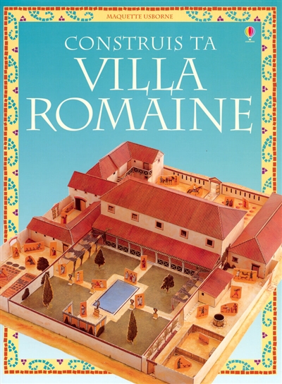 Construis ta villa romaine