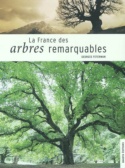 La France des arbres remarquables